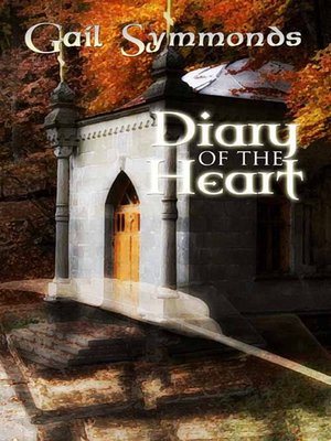 cover image of Diary of the Heart